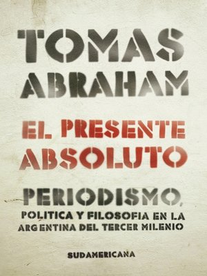 cover image of El presente absoluto